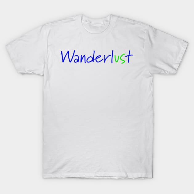 Wanderlust T-Shirt by Artstastic